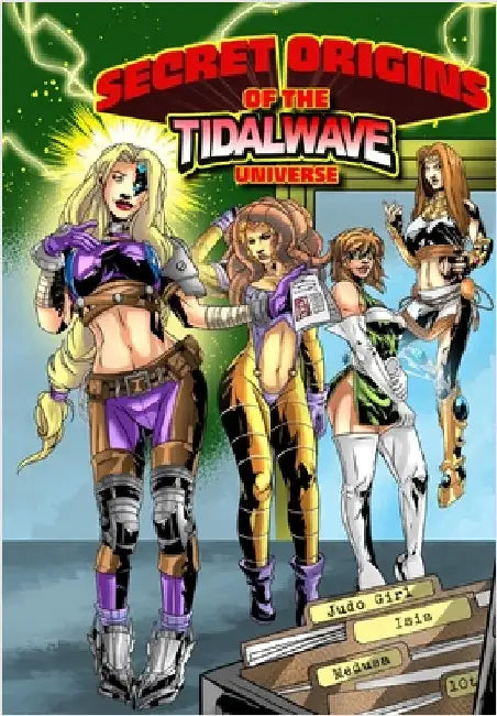Secret Origins of the TidalWave Universe: Volume One by Wolfman, Marv