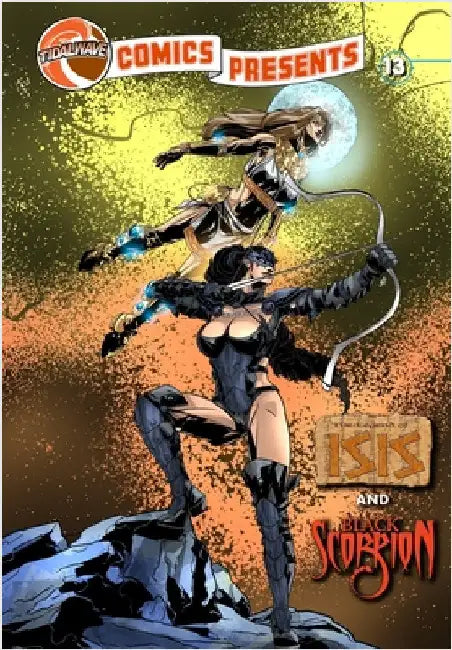 TidalWave Comics Presents #13: Legend of Isis and Black Scorpion by Stueve, Aaron