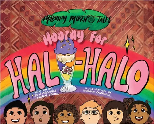 Hooray for Halo-Halo: Mabuhay Morenx Tales by Vergara, Zen