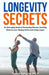 Longevity Secrets by Tammy Gallagher