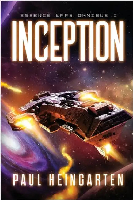 Inception: Essence Wars Omnibus by Heingarten, Paul