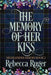 The Memory of Her Kiss (Highlander Heroes Book 2) by Rebecca Ruger