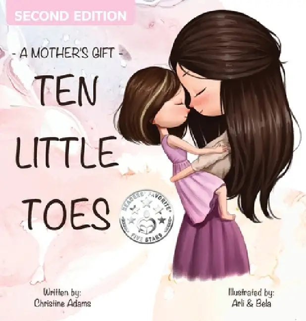 A Mother's Gift- Ten Little Toes by Christine Adams