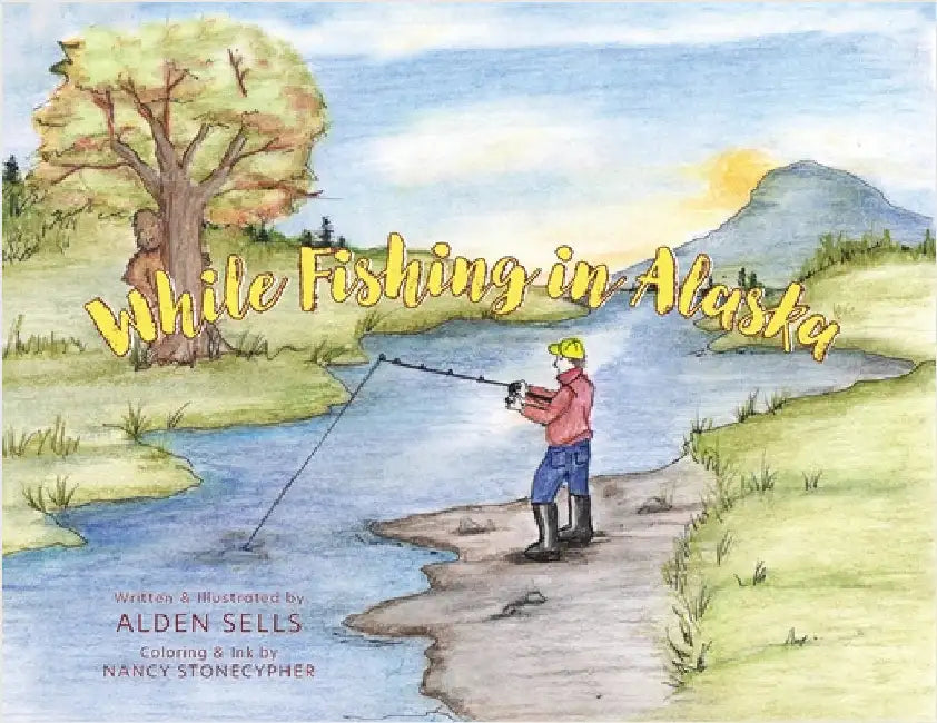While Fishing in Alaska by Sells, Alden