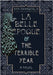 La Belle Époque & The Terrible Year by Chamberlin, Ann