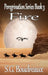 Peregrination Series Fire Book 3 by S. G. Boudreaux