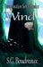 Peregrination Series Wind Book 2 by S. G. Boudreaux