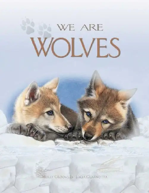 We Are Wolves by Molly Grooms