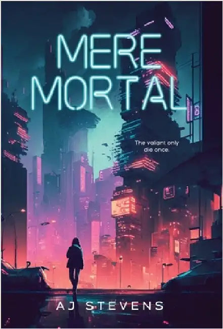 Mere Mortal by Stevens, Aj