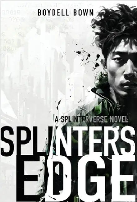 Splinter's Edge by Bown, Boydell
