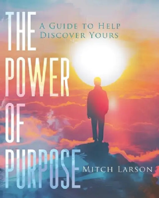 ISBN: 978-1-960111-28-9 by Mitch Larson