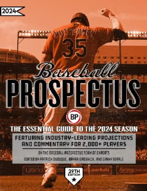 Baseball Prospectus 2024 by Baseball Prospectus