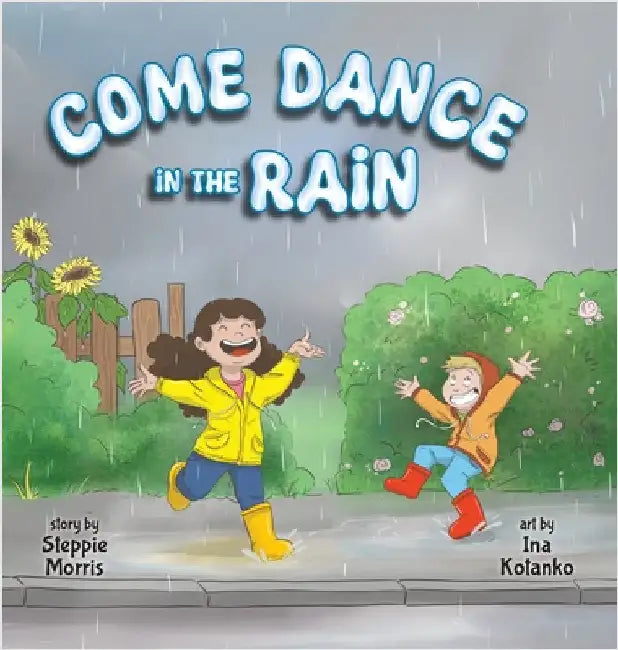 Come Dance in the Rain by Morris, Steppie