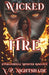 Wicked Fire: A Paranormal Monster Romance by Nightshade, V. P.