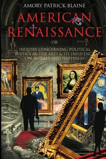 American Renaissance Book 1: Missions Dangerous by Amory Patrick Blaine