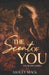 The Scent of You by Ashley Mack