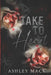 Take to Heart by Ashley Mack
