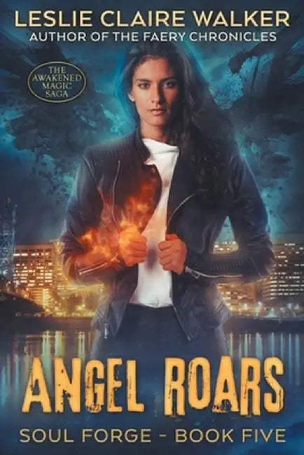 Angel Roars by Leslie Claire Walker