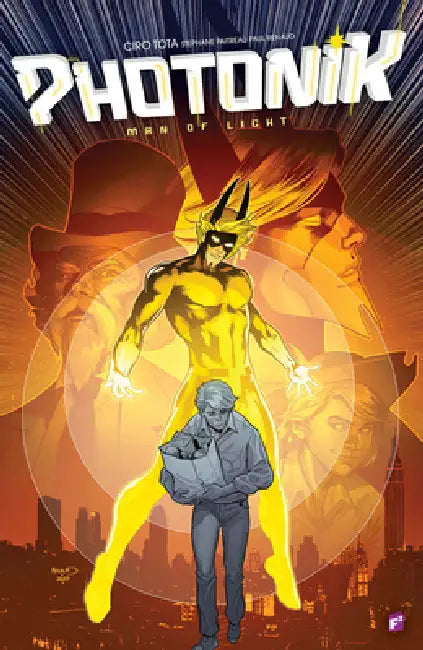 Photonik: Man of Light by Ciro Tota, Ciro Tota, Stephane Paitreau