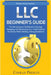 LLC Beginner's Guide by Presley, Conrad