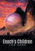 Enoch's Children by Jack Lauber