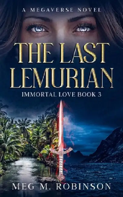 The Last Lemurian by Meg M. Robinson