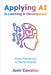 Applying AI in Learning and Development: From Platforms to Performance by Josh Cavalier