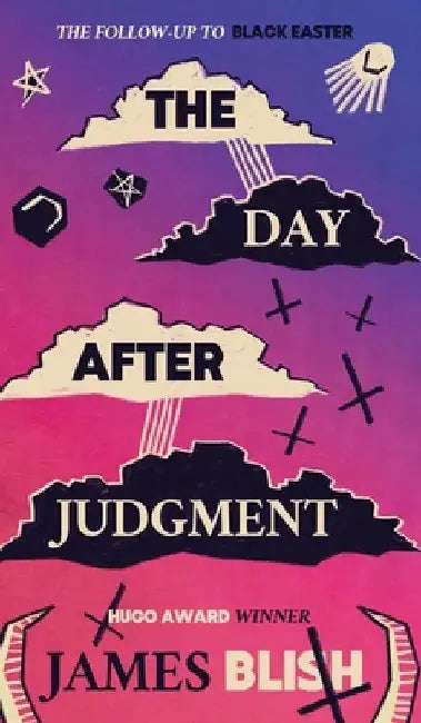 The Day After Judgment by James Blish