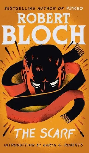 The Scarf by Robert Bloch