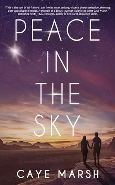 Peace In The Sky by Caye Marsh