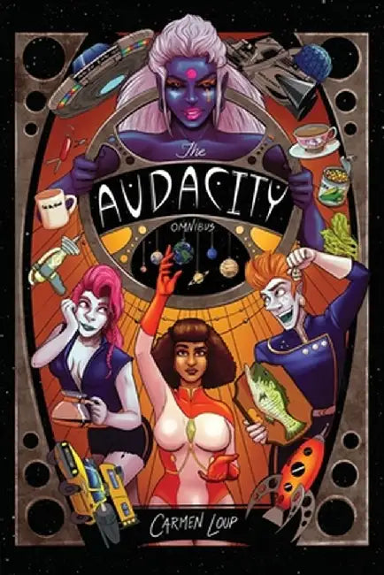 The Audacity Omnibus by Carmen Loup