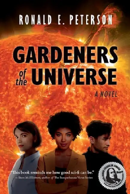 Gardeners of the Universe by Ron Peterson