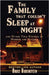The Family That Couldn't Sleep At Night by Rubenstein, Bruce