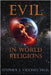 Evil In World Religions by Vicchio, Stephen J.