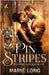 Pinstripes by Long, Marie