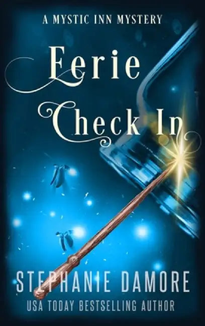 Eerie Check In: A Paranormal Cozy Mystery by Stephanie Damore