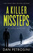 A Killer Missteps by Dan Petrosini