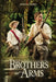Brothers at Arms: Treasure and Treachery in the Amazon by John J. Horn