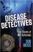 Disease Detectives: True Stories of NYC Outbreaks by Don Weiss