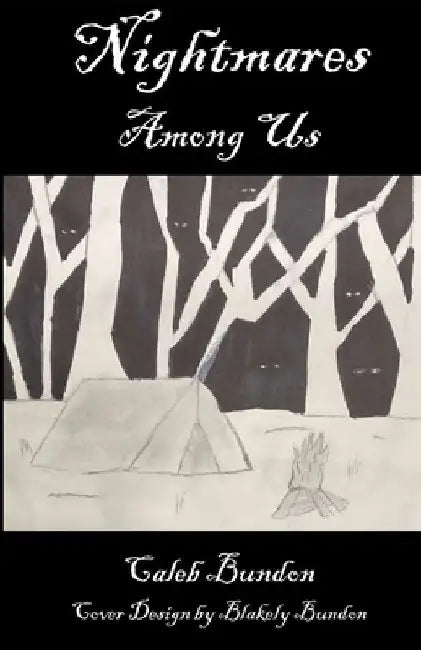 Nightmares Among Us by Caleb Bundon