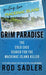 Grim Paradise: The Cold Case Search for the Mackinac Island Killer by Rod Sadler