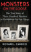 Monsters on the Loose: The True Story of Three Unsolved Murders in Prohibition Era San Diego by Richard L. Carrico