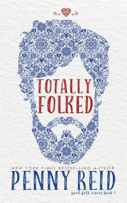 Totally Folked by Penny Reid