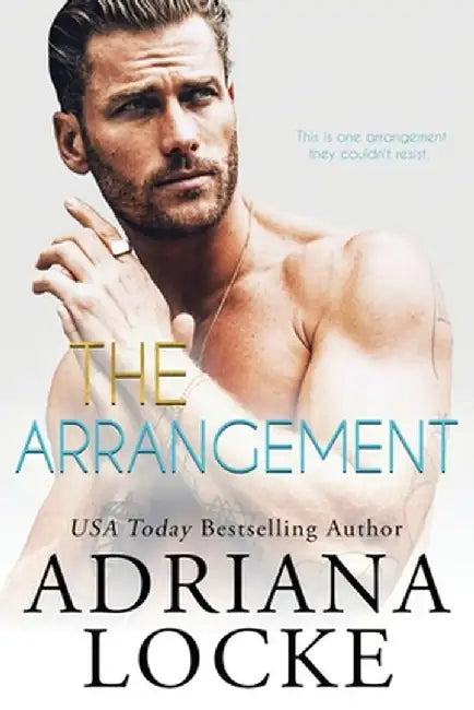 The Arrangement by Adriana Locke