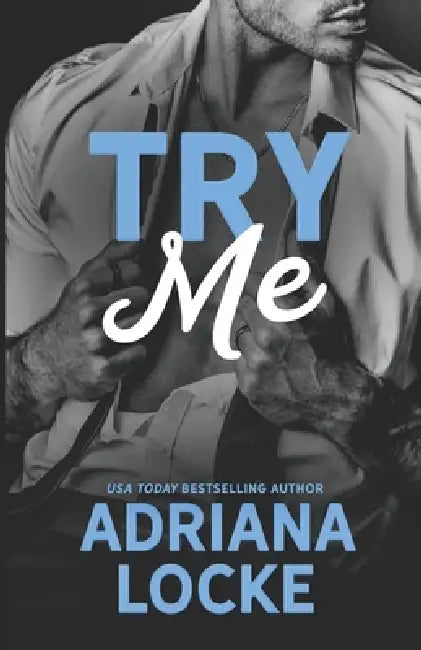 Try Me by Adriana Locke