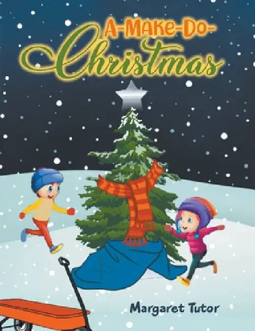 A-Make-Do-Christmas by Margaret Tutor