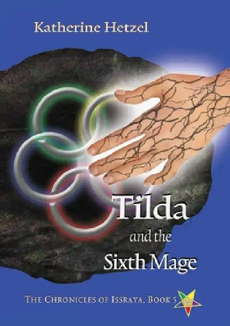 Tilda and the Sixth Mage by Katherine Hetzel