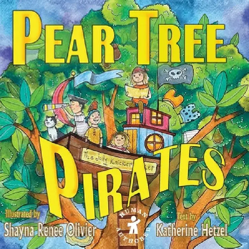 Pear Tree Pirates by Katherine Hetzel