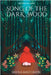 Song of the Dark Wood by Masterson, Sheila