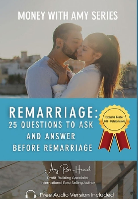 Remarriage by Amy Rose Herrick